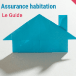 Guide assurance habitation