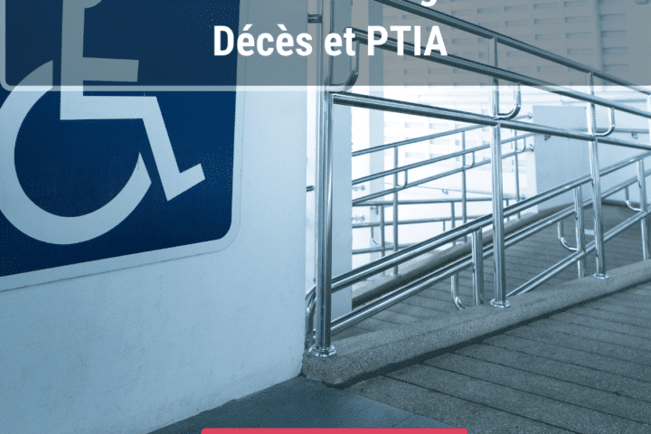 les garanties Décès et PTIA en assurance emprunteur