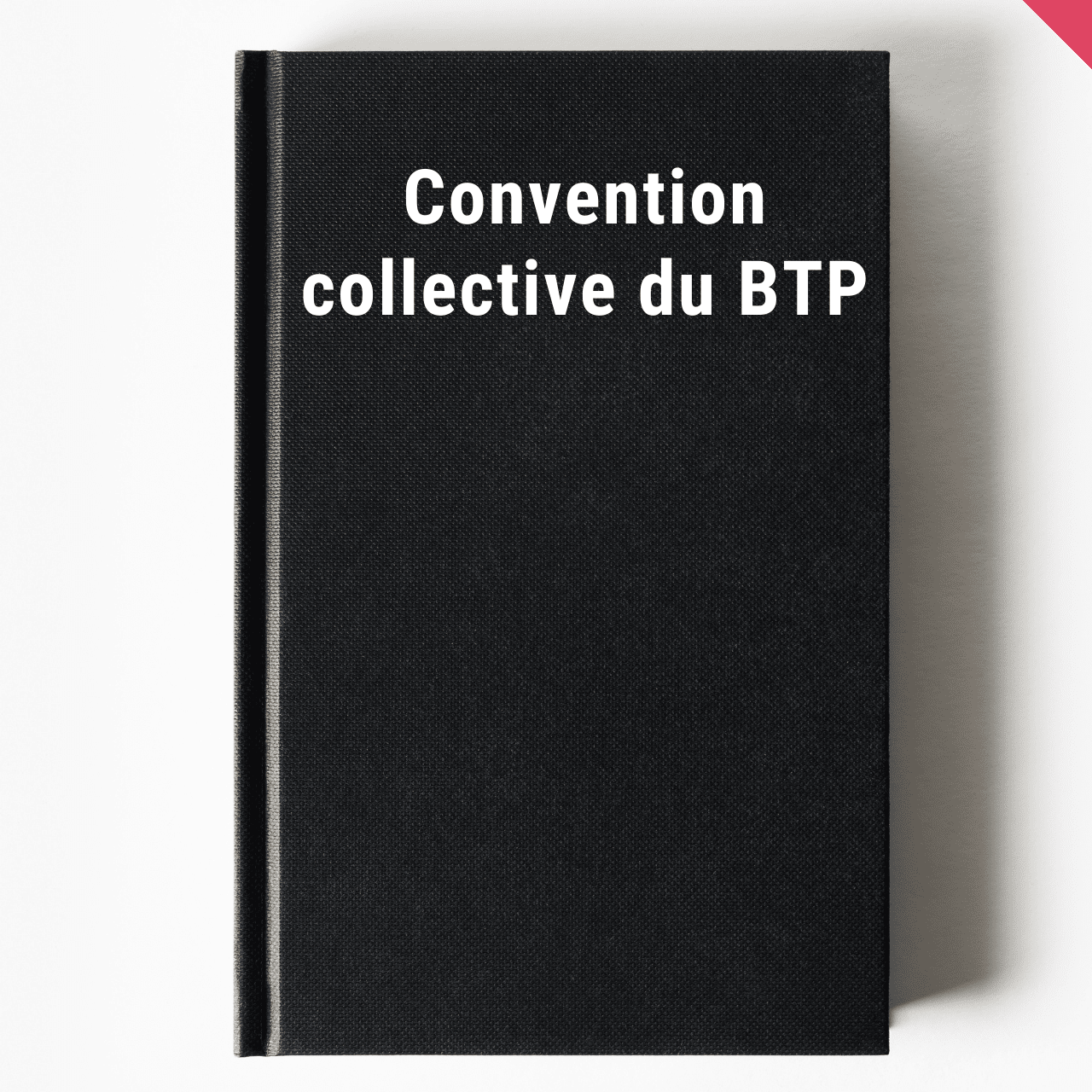 Convention collective BTP